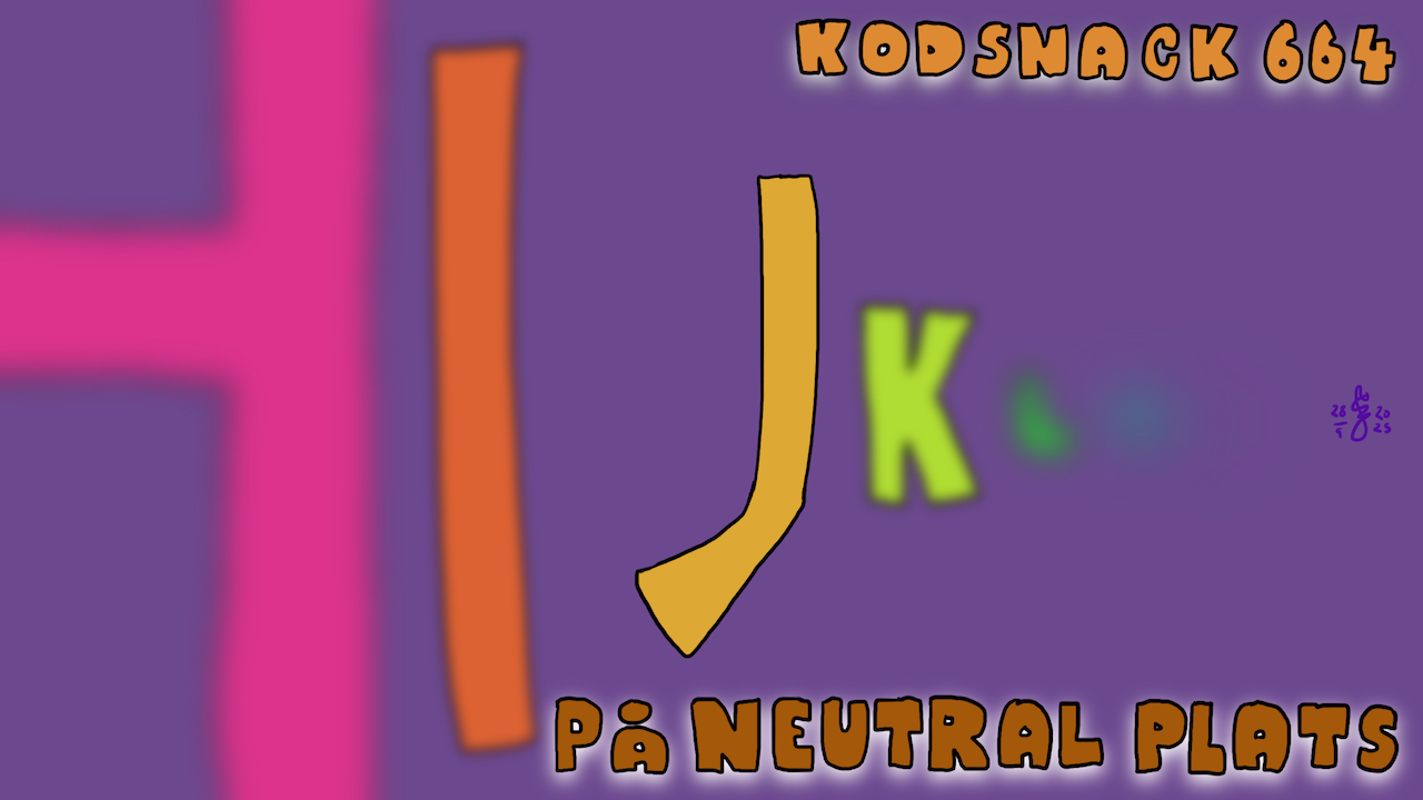 Kodsnack 664 - På neutral plats, med Mattias Karlsson