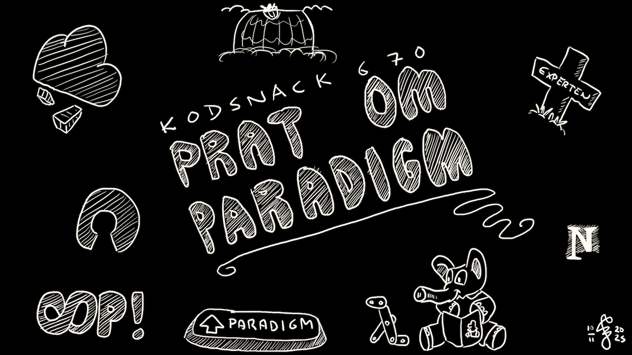 Kodsnack 670 - Prat om paradigm, med Daniel Raniz Raneland och Johan Thelin
