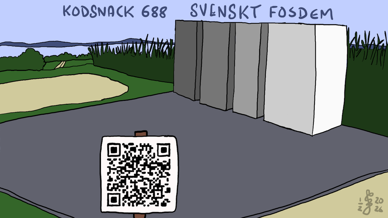 Kodsnack 688 - Svenskt FOSDEM, med Tobias Olausson och Johan Thelin
